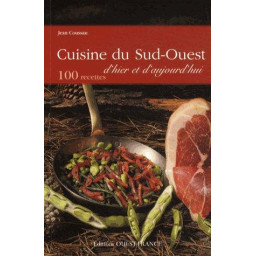 CUISINE DU SUD-OUEST D'HIER...