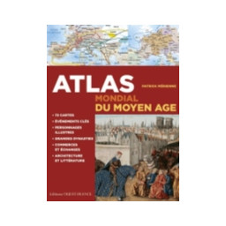 ATLAS MONDIAL DU MOYEN AGE