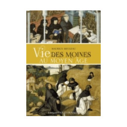 VIE DES MOINES AU MOYEN AGE