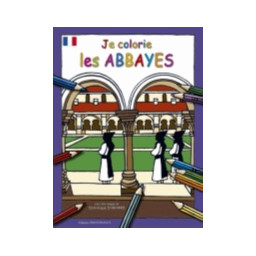 JE COLORIE LES ABBAYES