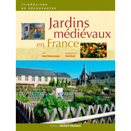 JARDINS MEDIEVAUX EN FRANCE