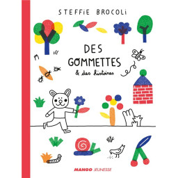 DES GOMMETTES ET DES HISTOIRES