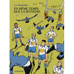 EN MEME TEMPS QUE LA JEUNESSE