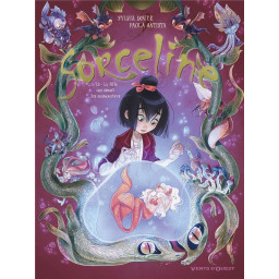 SORCELINE TOME 2 : LA FILLE...