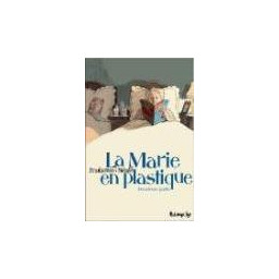 LA MARIE EN PLASTIQUE