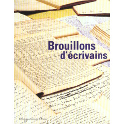 BROUILLONS D'ECRIVAINS