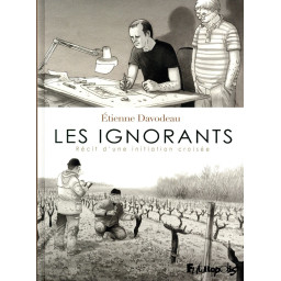 LES IGNORANTS - RECIT D'UNE...