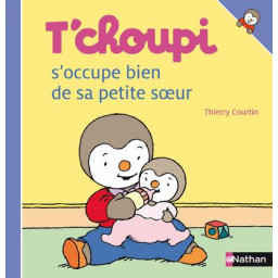 T'CHOUPI S'OCCUPE BIEN DE...