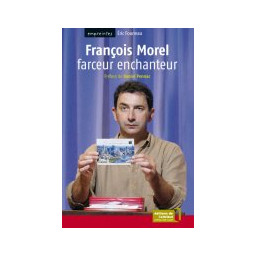 FRANCOIS MOREL  -  FARCEUR...