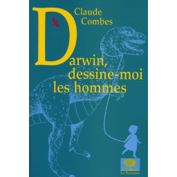 DARWIN, DESSINE-MOI LES HOMMES