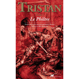 TRISTAN - TOME 1 : LE PHILTRE
