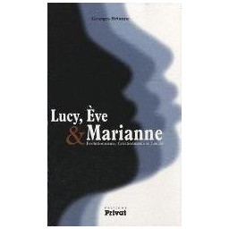 LUCY, EVE, MARIANNE