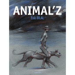 COUP DE SANG TOME 1 : ANIMAL'Z