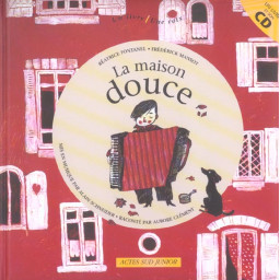 LA MAISON DOUCE (+1CD)