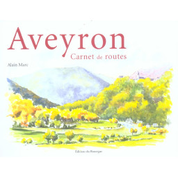 AVEYRON  -  CARNET DE ROUTES