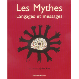 LES MYTHES - LANGAGES ET...