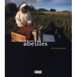 LE VOLCAN AUX ABEILLES