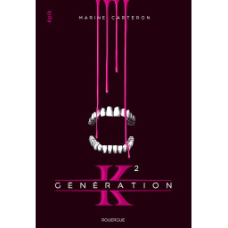 GENERATION K T.2