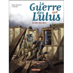 LA GUERRE DES LULUS - T05 -...