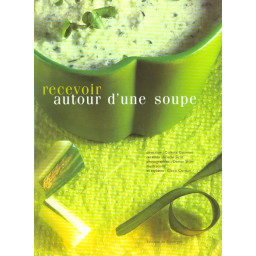 RECEVOIR AUTOUR D'UNE SOUPE