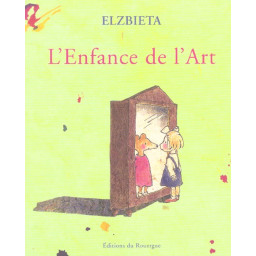 L'ENFANCE DE L'ART