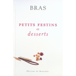 PETITS FESTINS ET DESSERTS...