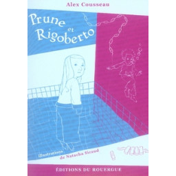PRUNE ET RIGOBERTO