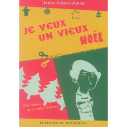 JE VEUX UN VIEUX NOEL