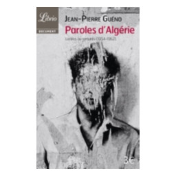 PAROLES D'ALGERIE - LETTRES...