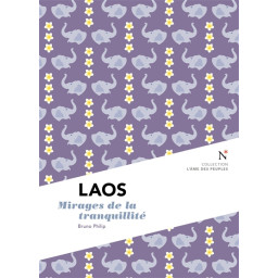 LAOS - MIRAGES DE LA...