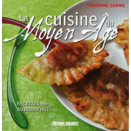LA CUISINE DU MOYEN-AGE