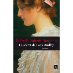 LE SECRET DE LADY AUDLEY