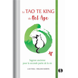 LE TAO TE KING DU BEL AGE - SA