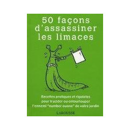50 FACONS D-ASSASSINER LES LIM