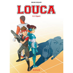 LOUCA - TOME 8 - E-SPORT