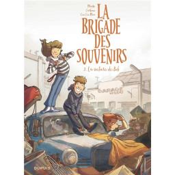 LA BRIGADE DES SOUVENIRS -...