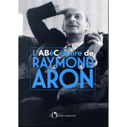 L'ABECEDAIRE RAYMOND ARON