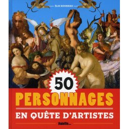 50 PERSONNAGES EN QUETE D-ARTI