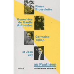 GENEVIEVE DE GAULLE-ANTHONIOZ,