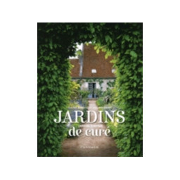 JARDINS DE CURE, JARDINS D-ANT