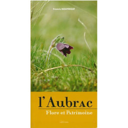 L-AUBRAC, FLORE ET PATRIMOINE