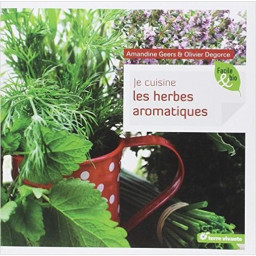 JE CUISINE LES HERBES...