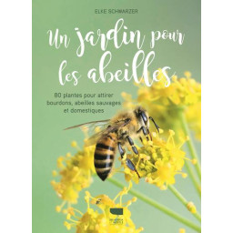 UN JARDIN POUR LES ABEILLES...