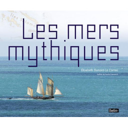 LES MERS MYTHIQUES