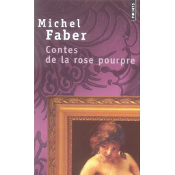 CONTES DE LA ROSE POURPRE