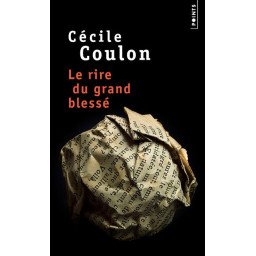 LE RIRE DU GRAND BLESSE