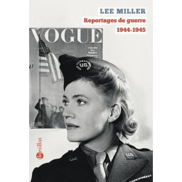 REPORTAGES DE GUERRE 1944 1945