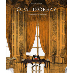 QUAI D'ORSAY - TOME 1 -...