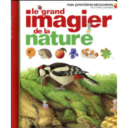 LE GRAND IMAGIER DE LA NATURE