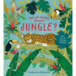 QUI SE CACHE DANS LA JUNGLE ?